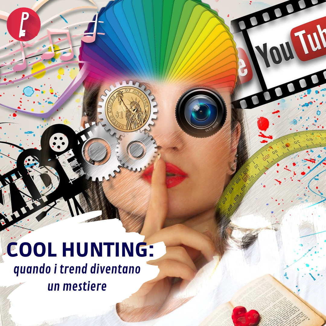Cool hunting: quando i trend diventano un mestiere