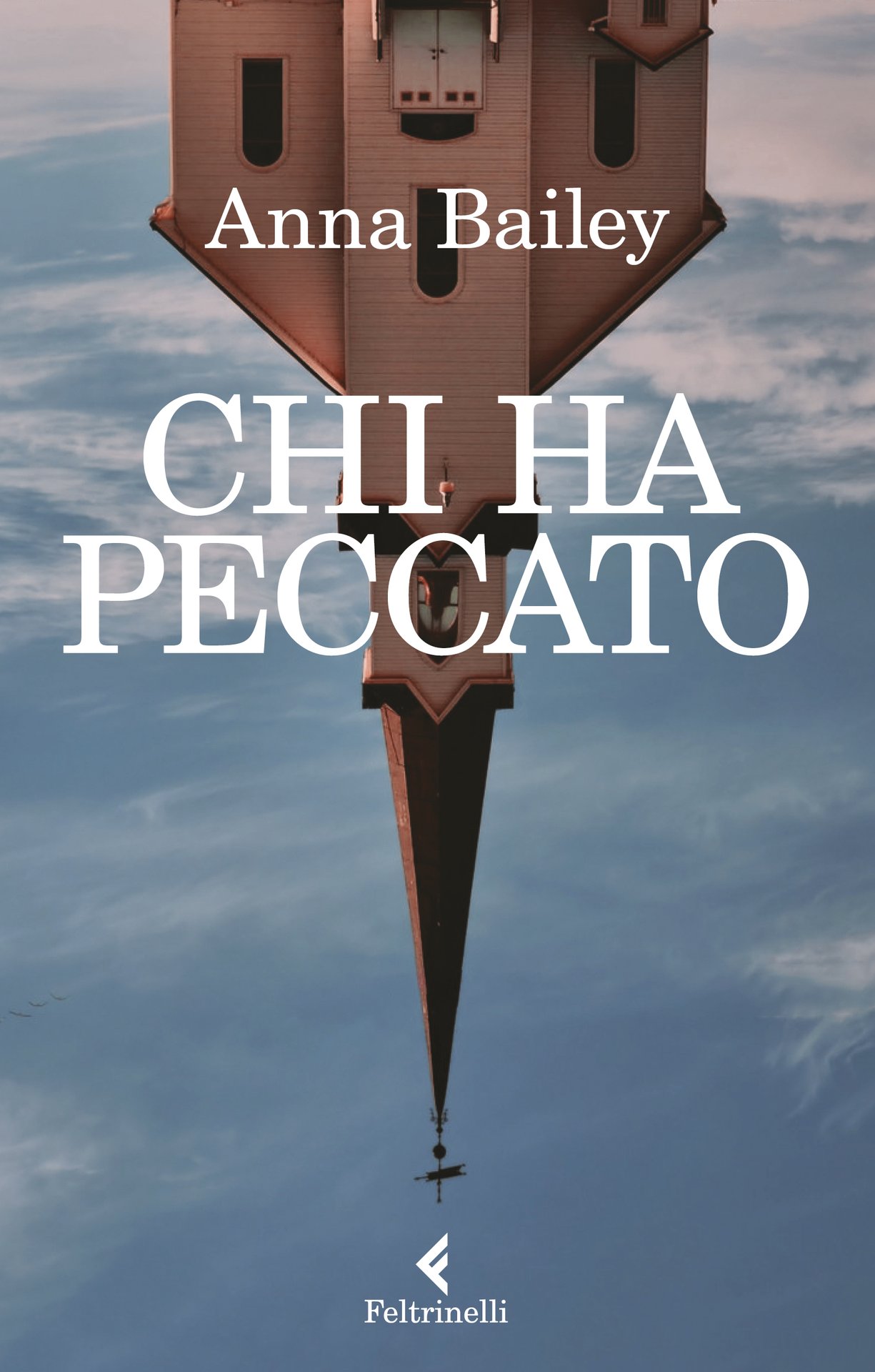 “Chi ha peccato” di Anna Bailey: la soffocante realtà di una cittadina di provincia
