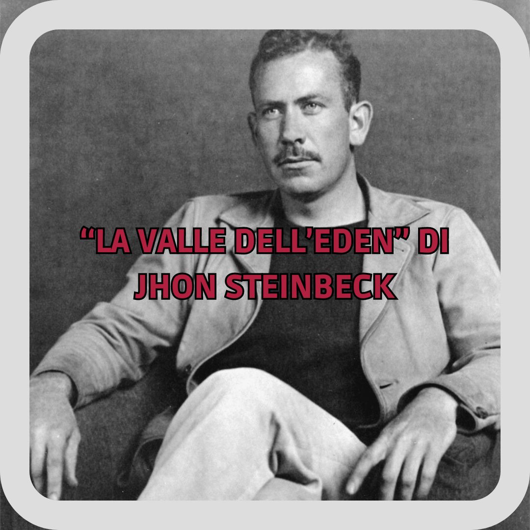 “La Valle dell’Eden” di John Steinbeck