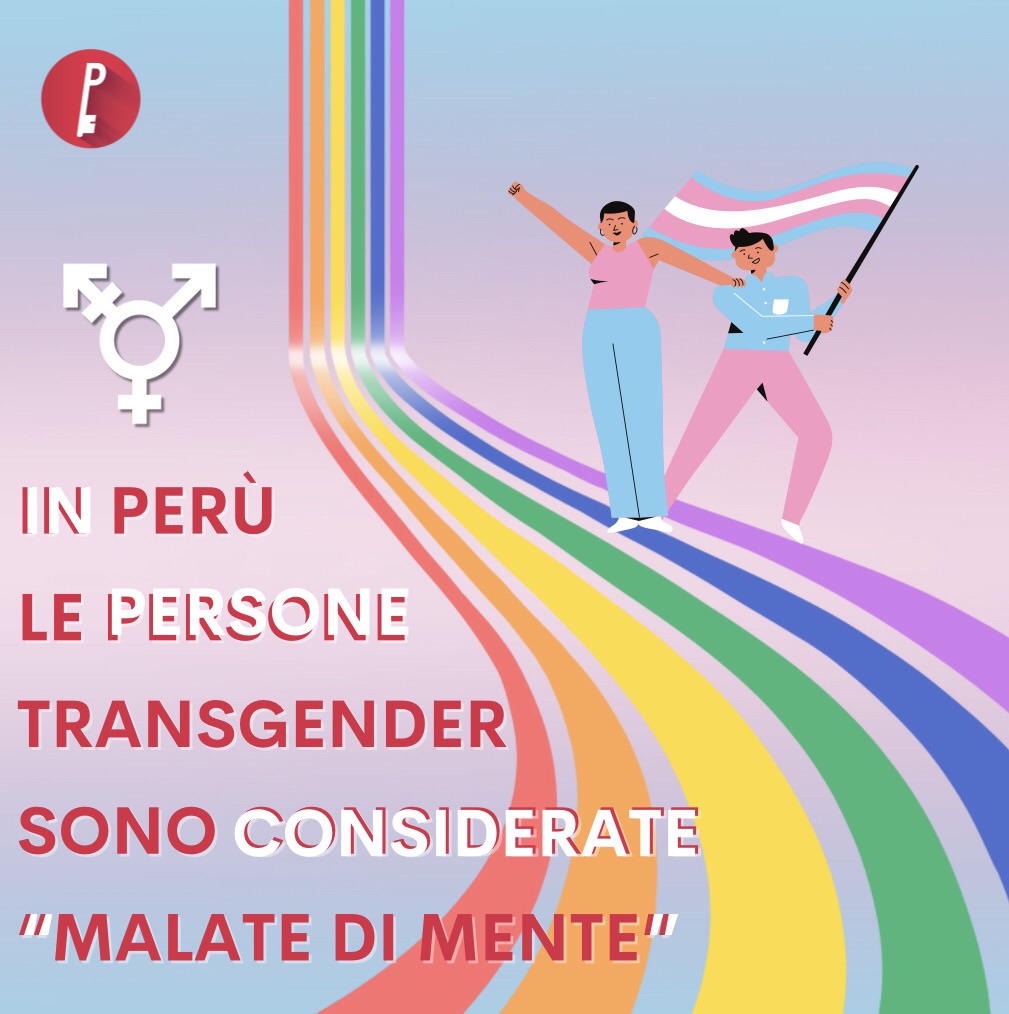 In Perù le persone transgender sono considerate “malate di mente”
